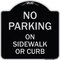 Signmission No Parking on Sidewalk or Curb Heavy-Gauge Aluminum Architectural Sign, 18" x 18", BS-1818-23694 A-DES-BS-1818-23694 - alternate 1